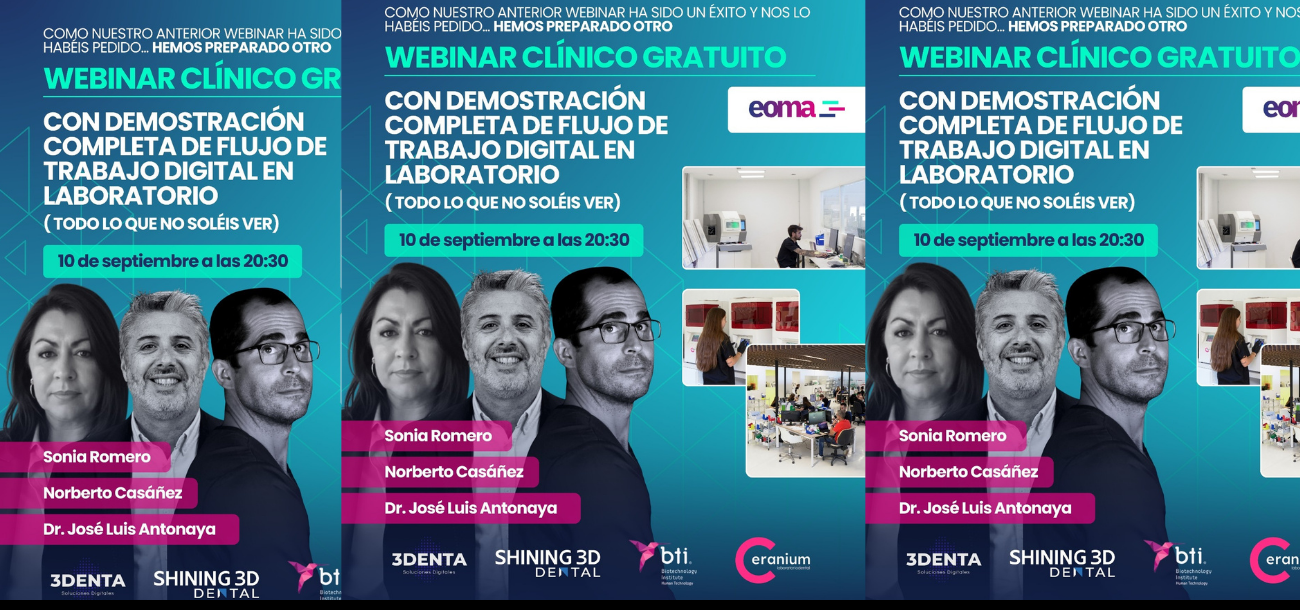 "Webinar clínico gratuito de Laboratorio dental Ceranium y EOMA: flujo digital completo en laboratorio con Shining, Exocad y casos clínicos, avalado por la Univ. de León."
